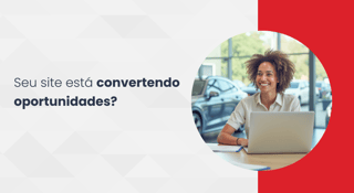 Saiba como aumentar a taxa de conversão de seu site